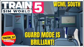 GUARD MODE IS BRILLIANT IN TRAIN SIM WORLD 5 [upl. by Tonie]