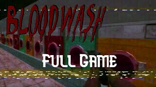 BLOODWASH Full Gameplay Walkthrough  No Commentary【FULL GAME】 [upl. by Scandura]