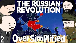 The Russian Revolution  OverSimplified Part 2 [upl. by Odraccir473]