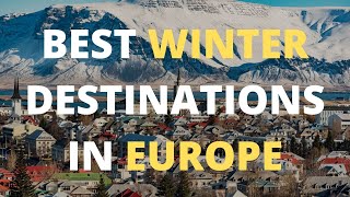 10 Best Winter Destinations In Europe [upl. by Adnulahs]