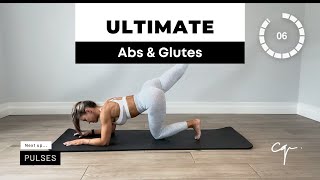 Ultimate Abs and Glutes Workout  No Equipment  Follow Along [upl. by Sennahoj]