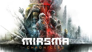 Miasma Chronicles  Launch Trailer ESRB [upl. by Tressa]