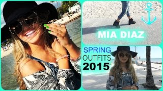 Favorite Spring Outfits 2015  Mia Diaz [upl. by Onnem553]