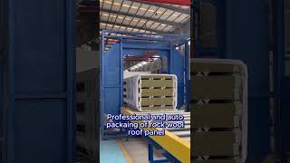 rock wool roof panel auto production and packaging sandwichpanel roofpanel [upl. by Aihppa625]