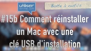 15b Comment réinstaller un Mac avec une clé USB d’installation [upl. by Anec]