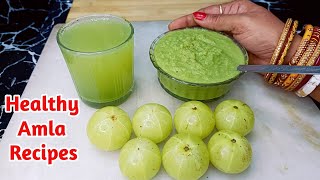 Amla Healthy Recipe  Amla Juice Recipe  Amla Chutney [upl. by Kallista]