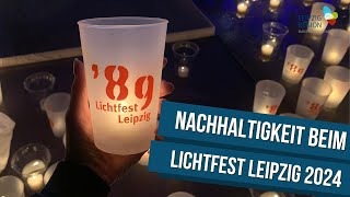 Nachhaltigkeit beim Lichtfest Leipzig 2024 ✨🕯️ [upl. by Amandi]