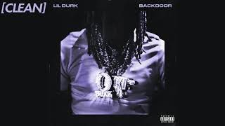 CLEAN Lil Durk  Backdoor [upl. by Annazor]