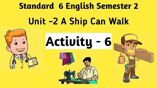 Std 6 English Sem 2 Unit 2 Activity 6 [upl. by Rawdin]