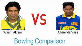 Wasim Akram VS Chaminda Vaas Bowling Comparison ODI and Test [upl. by Aileon]