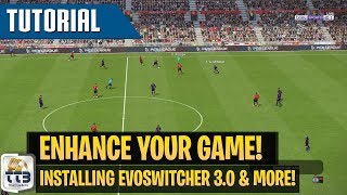 TTB PES 2019 Tutorial  How to Install EvoSwitcher 30 Newest Mods Option File amp More [upl. by Ecnarrat]