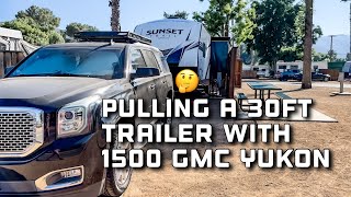 Can You Pull a 30 ft Travel Trailer With a 1500 12 Ton GMC Yukon Watch To Find Out [upl. by Arihppas]