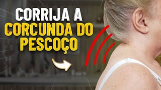 OS 3 MELHORES EXERCÍCIOS PARA A CORCUNDA DO PESCOÇO  FISIOPREV [upl. by Darrow]