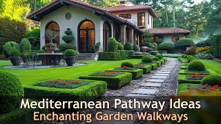 Mediterranean Pathway Design Ideas Ideas and Tips [upl. by Beatrix298]