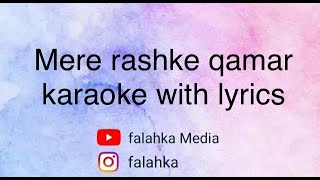 Mere rashke qamara song karaoke with lyrics Baadshaho Ileana Nuzrat Rahat Fateh Ali Khan [upl. by Eilitan]