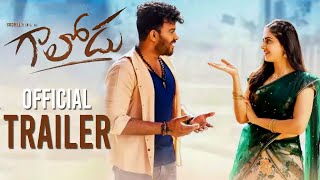 Gaalodu Movie Official Trailer  Sudigali Sudheer  Gehna Sippy  Director Rajasekar Reddy  NB [upl. by Ssilb194]