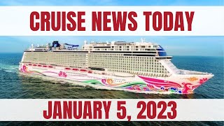 Cruise News Today — January 5 2023 NCL Brings Back Testing Carnivals Faster to the Fun Returns [upl. by Lamori]