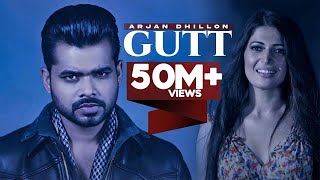 New Punjabi Songs 2024  GUTT Official Video Arjan Dhillon  Latest Punjabi Songs 2024 [upl. by Aradnahc]