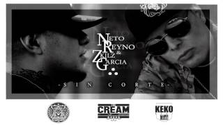 Neto Reyno  ft Zkylz Garcia  SIN CORTE [upl. by Obau]