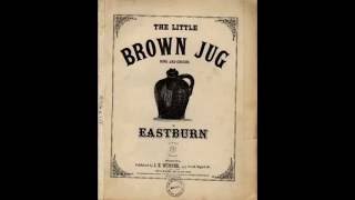 The Little Brown Jug 1869 [upl. by Enomal]