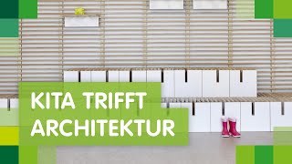 Raumgestaltung in der Kita Das Projekt quotKita trifft Architekturquot im FRÖBELKindergarten Flügelnuss [upl. by Ococ]