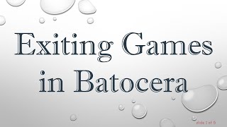 Exiting Games in Batocera [upl. by Hanyaz]