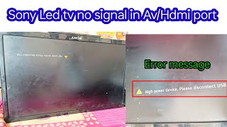 Sony Led Tv No Picture in av and Hdmi Port Sony Led tv no signal problem repair [upl. by Anitsyrhk]