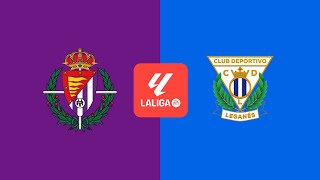 Real Valladolid CF vs CD Leganes 🔴Live Match Today⚽🎬 [upl. by Gratia889]