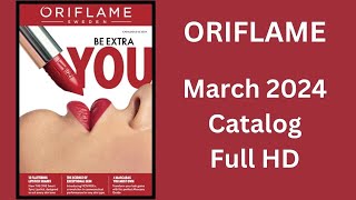 Oriflame March 2024 Catalogue in Full HD By HealthAndBeautyStation [upl. by Gallard]