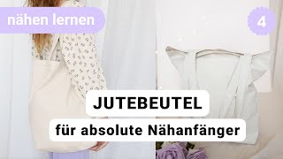 Stofftasche nähen für Anfänger OHNE SCHNITTMUSTER  Nähen lernen  Episode 4 [upl. by Isac]