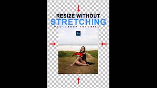 How to Resize an Image Without Stretching In Photoshop 2024 [upl. by Feil]