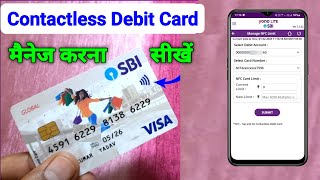 Contactless Card को मैनेज करना सीखें  Manage Contactless Card  SBI Contactless card  Manage NFC [upl. by Marys]