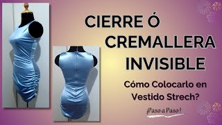 Cómo Colocar un Cierre o Cremallera Invisible en un Vestido Strech ¡Paso a Paso [upl. by Enael]