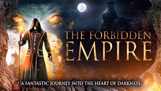 Full Movie The Forbidden Empire [upl. by Aivatnwahs]