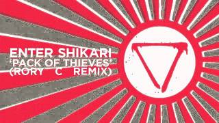 ENTER SHIKARI  PACK OF THIEVES Rory C Remix [upl. by Eicram]