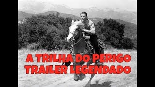 A TRILHA DO PERIGO DOWN DAKOTA WAY 1949  TRAILER DE CINEMA LEGENDADO [upl. by Giacomo747]