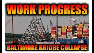 Work continues at Baltimores Key Bridge Collapse Site on May 11 2024 The Dali remains pinned 4K [upl. by Alroy]