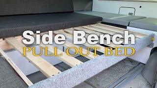 Campervan Side Bench seat amp Pull Out Bed Build [upl. by Ecirp]