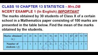 CLASS 10  CH 13 STATISTICS  EXAMPLE 1  HOW TO CALCULATE MEAN IN DIRECT METHOD  MrsDB [upl. by Fairlie]