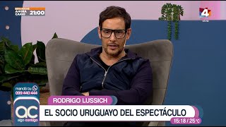 Algo Contigo  Rodrigo Lussich el socio uruguayo del espectáculo [upl. by Nelle110]