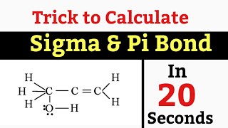 Trick to Calculate Sigma and Pi Bonds  How to Find Sigma and Pi Bond [upl. by Georgeanna]