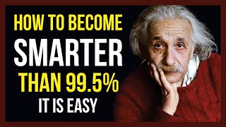 Becoming Smart Is Easy Actually  GET SMART FAST And Change Your Life [upl. by Sunil]