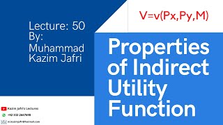 Properties of Indirect Utility Function  Roys Identity [upl. by Whitson]