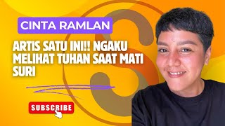 Cinta Ramlan mengakui melihat tuhan saat Suri [upl. by Nibor]