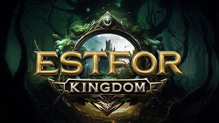 Estfor Kingdom  Browser Based Web3 Idle Game  Out Now [upl. by Elinad]