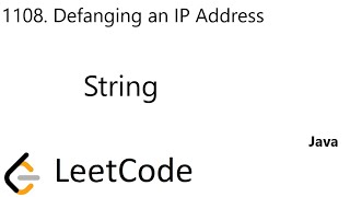 LeetCode 1108  Defanging an IP Address  String  Java [upl. by Benton]