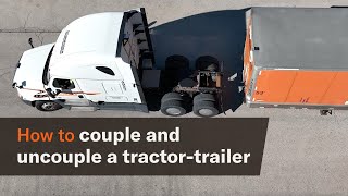 How to couple and uncouple a tractortrailer [upl. by Dillon]