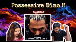 DINO JAMES  Boyfriend Pt 1  Reaction video  dinojames dinojamesnewsong dhhreaction [upl. by Nilram]