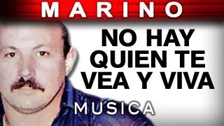 Marino  No Hay Quien Te Vea Y Viva musica [upl. by Jobina]