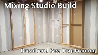 Broadband Bass Trap Framing [upl. by Ecile]